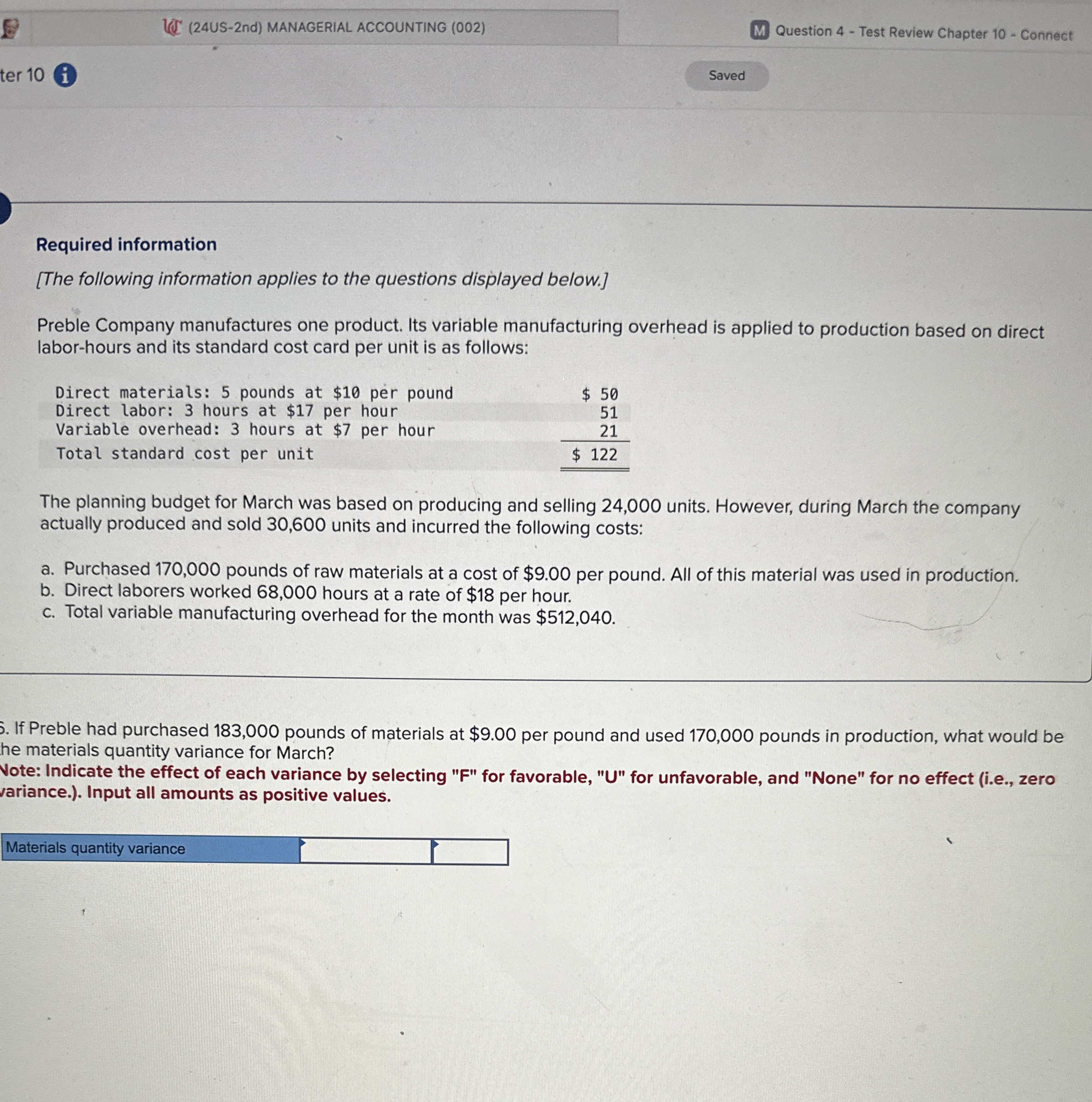  (24US-2nd) MANAGERIAL ACCOUNTING (002) Question 4- Test Review Chapter 10- Connect