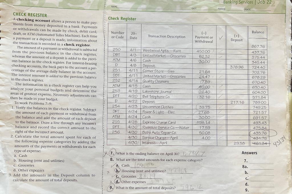 1. Reconcile bank statement and check register balances. 2. Perrorm calculations involving