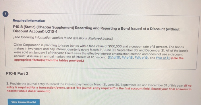  Required information P10-8 (Static) (Chapter Supplement) Recording and Reporting a Bond