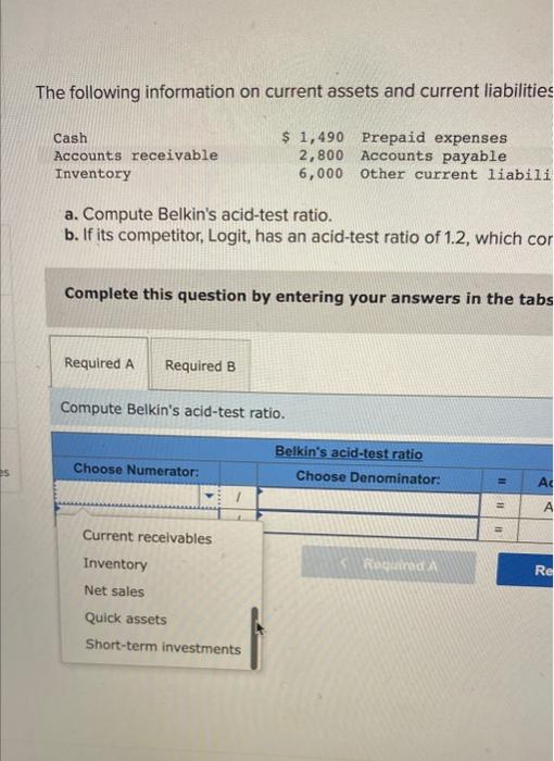 Logit, has an acid-test ratio of 1.2 , which company is better