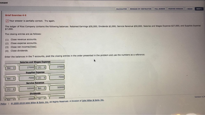  Brief Exercise 4-5 Your answer is partially correct. Try again. The