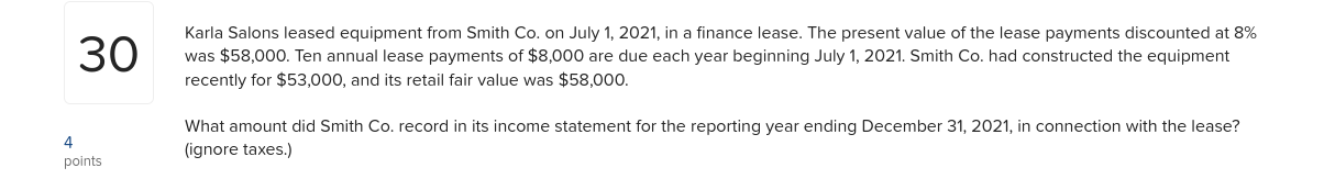 please, answer the question below. 30 Karla Salons leased equipment from Smith