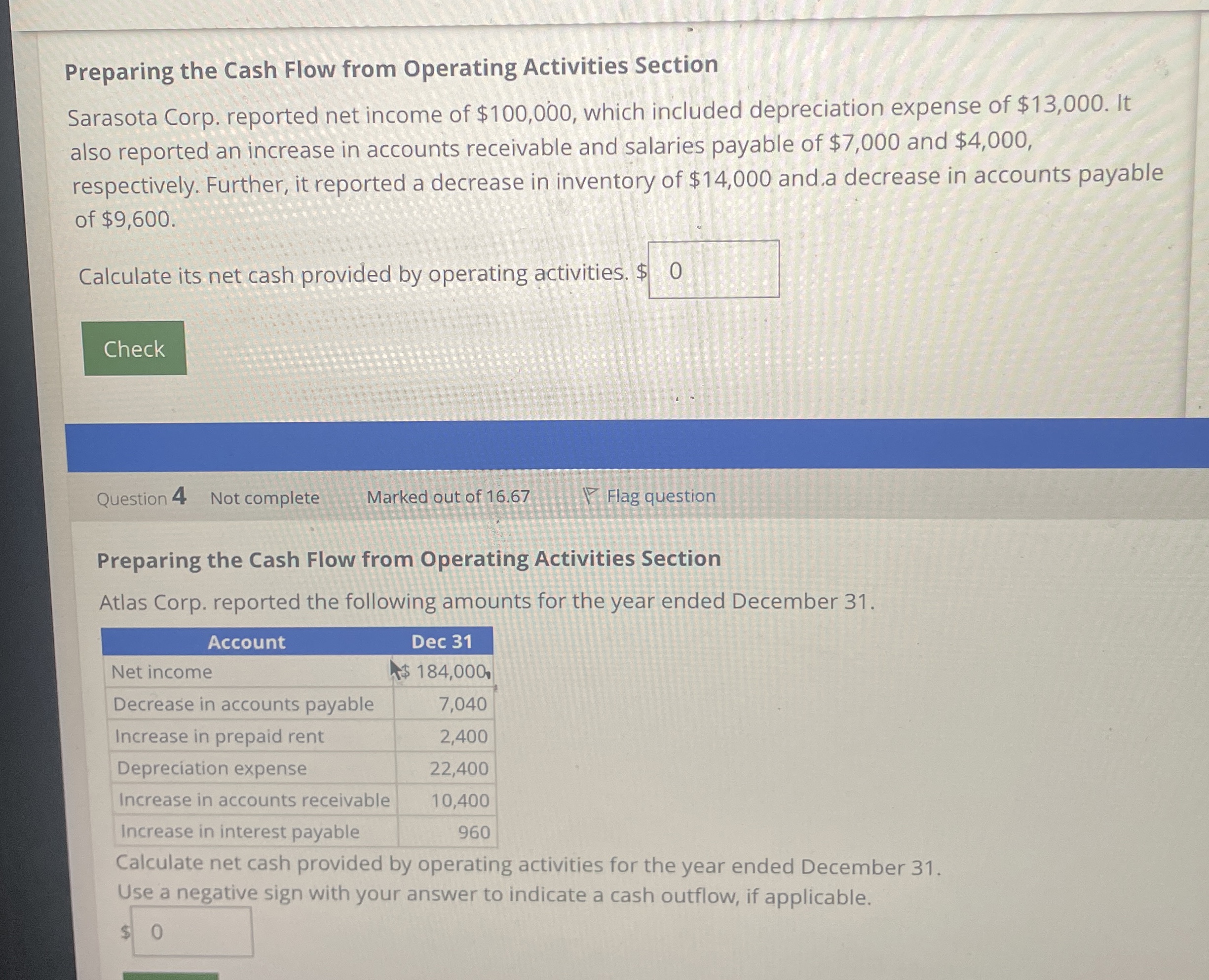  Preparing the Cash Flow from Operating Activities Section Sarasota Corp. reported