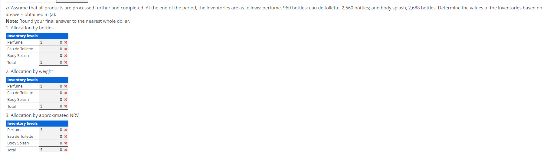 Inc. makes three products that can be sold at split-off or processed
