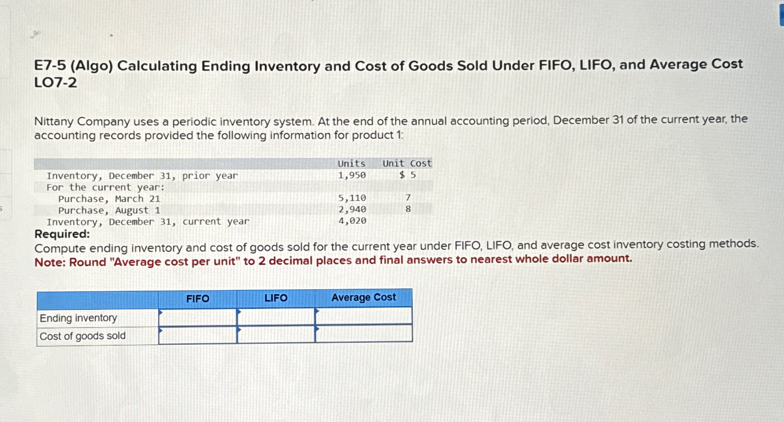  E7-5(Algo) Calculating Ending Inventory and Cost of Goods Sold Under FIFO,