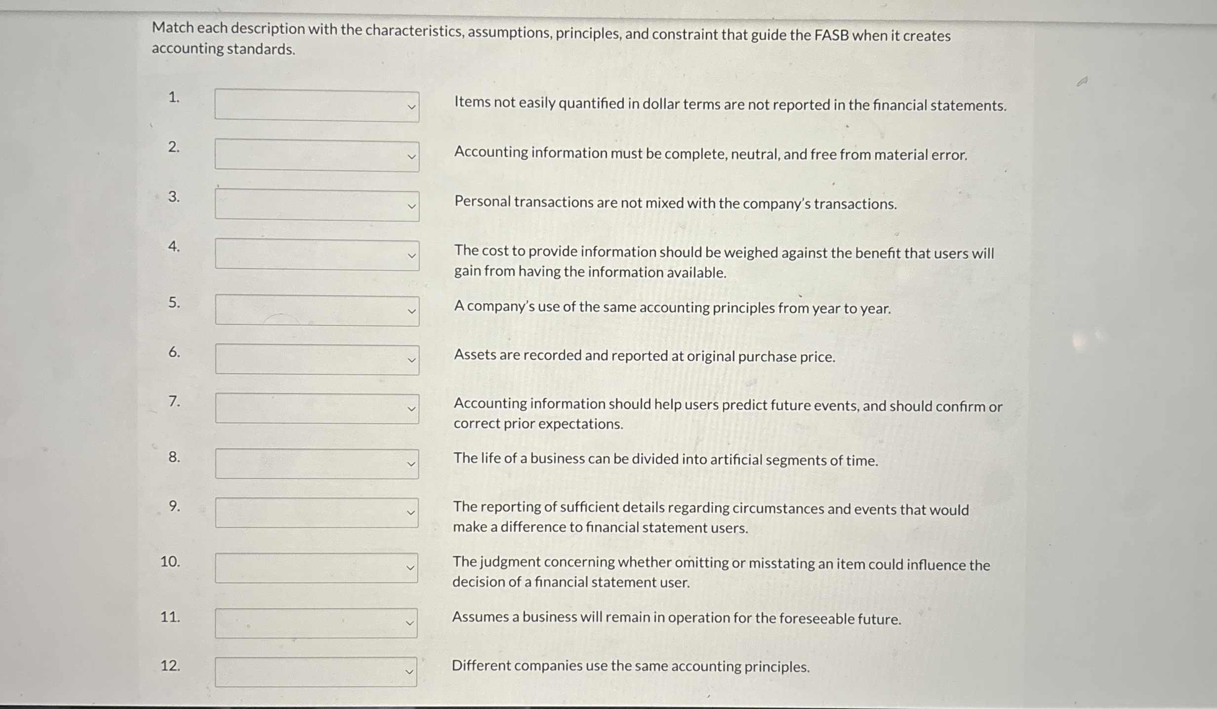  Match each description with the characteristics, assumptions, principles, and constraint that