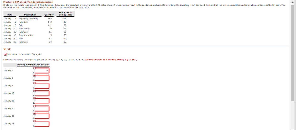 Problem 6-08A a1-a2 (Part Level Submission) Oriole Inc. is a retailer