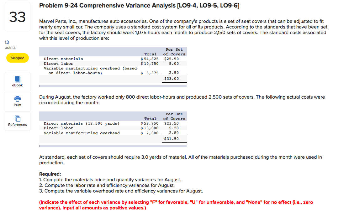  Problem 9-24 Comprehensive Variance Analysis [LO9-4, LO9-5, LO9-6] 33 Marvel Parts,