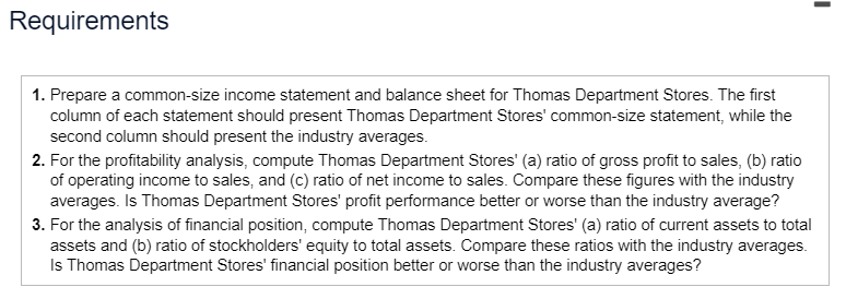 Department Stores' chief executive officer (CEO) has asked you to compare the