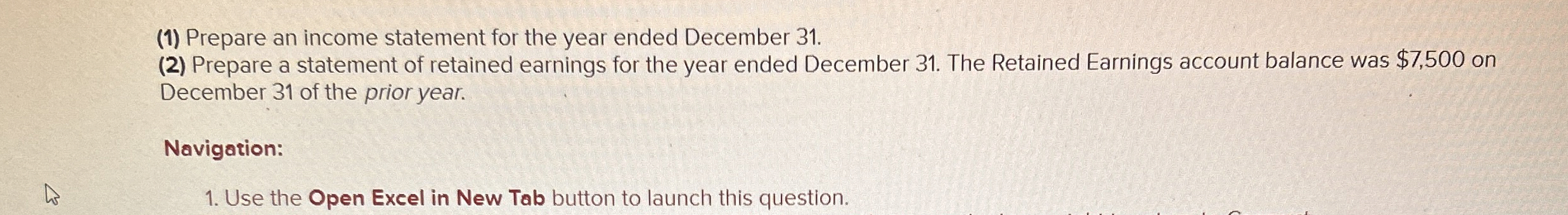 (1) Prepare an income statement for the year ended December 31.