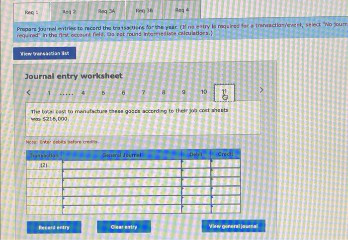 in production, $148,000 (materials costing $126,000 were charged directly to jobs; the