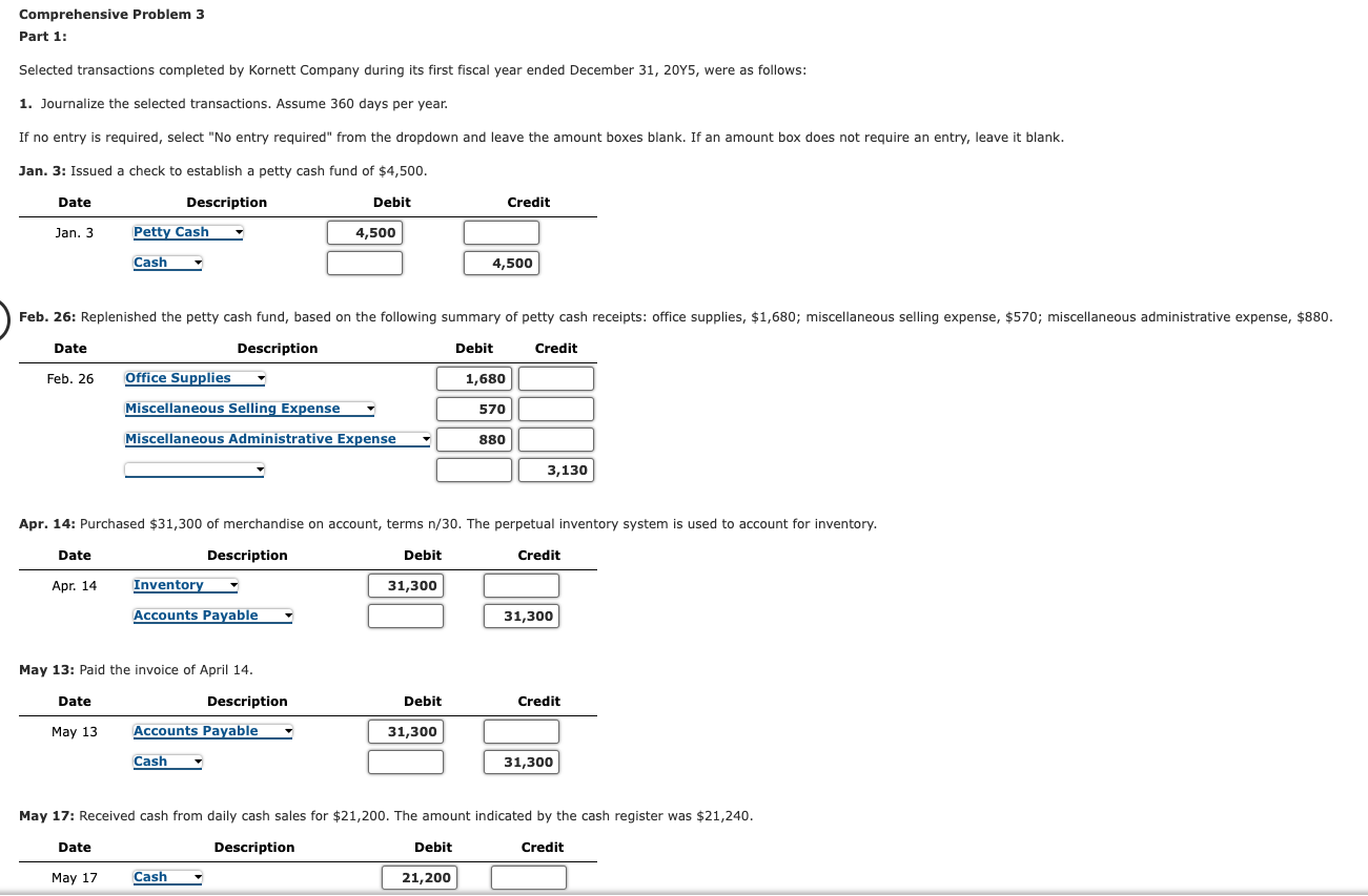Part 1: Part 2: Comprehensive Problem 3 Part 1: Selected transactions completed