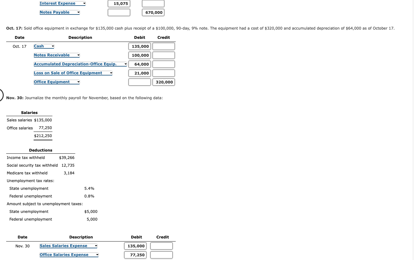 were as follows: 1. Journalize the selected transactions. Assume 360 days per