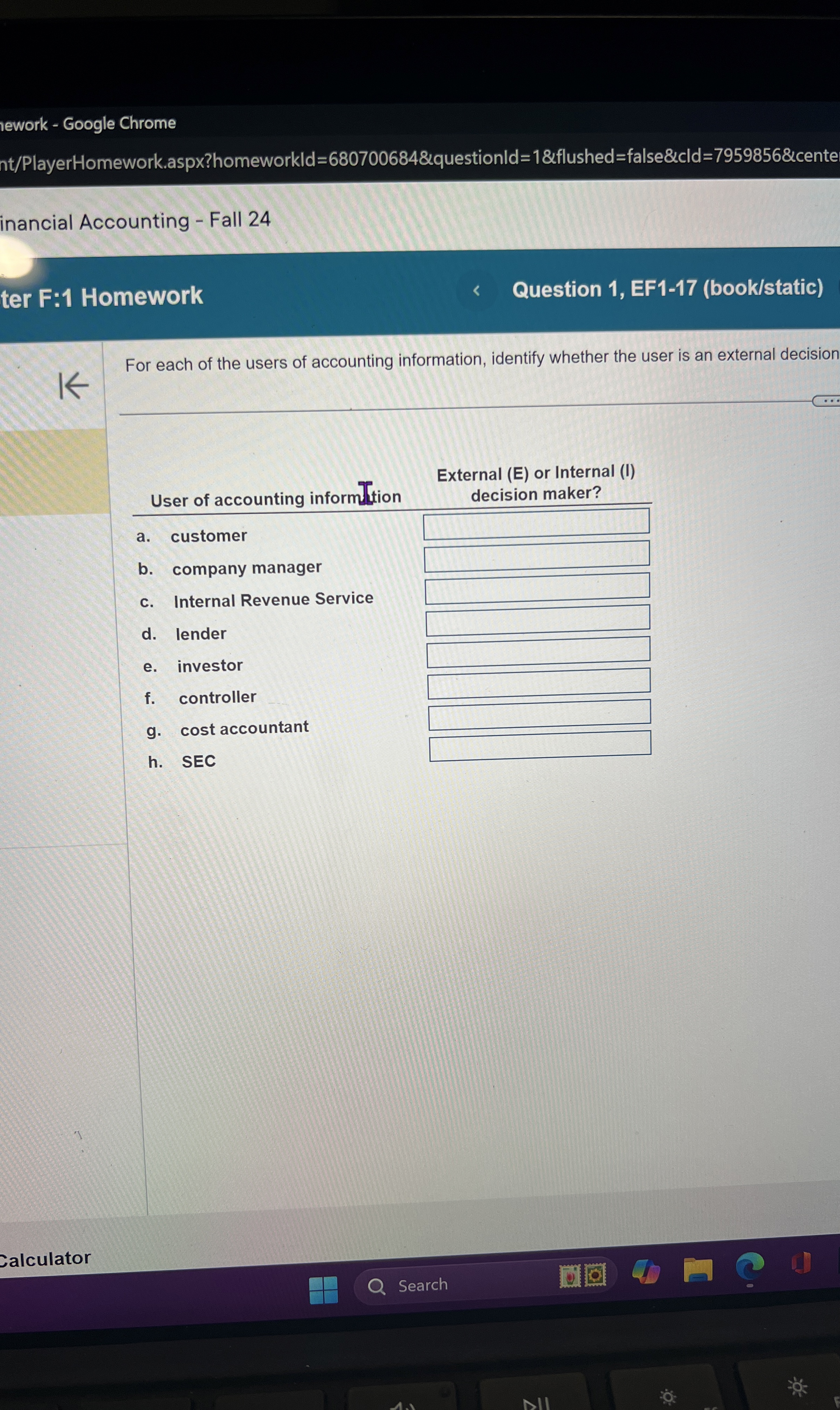  ework - Google Chrome ht/PlayerHomework.aspx?homeworkld=680700684&questionld=1&flushed=false&cld=7959856e inancial Accounting - Fall 24 ter