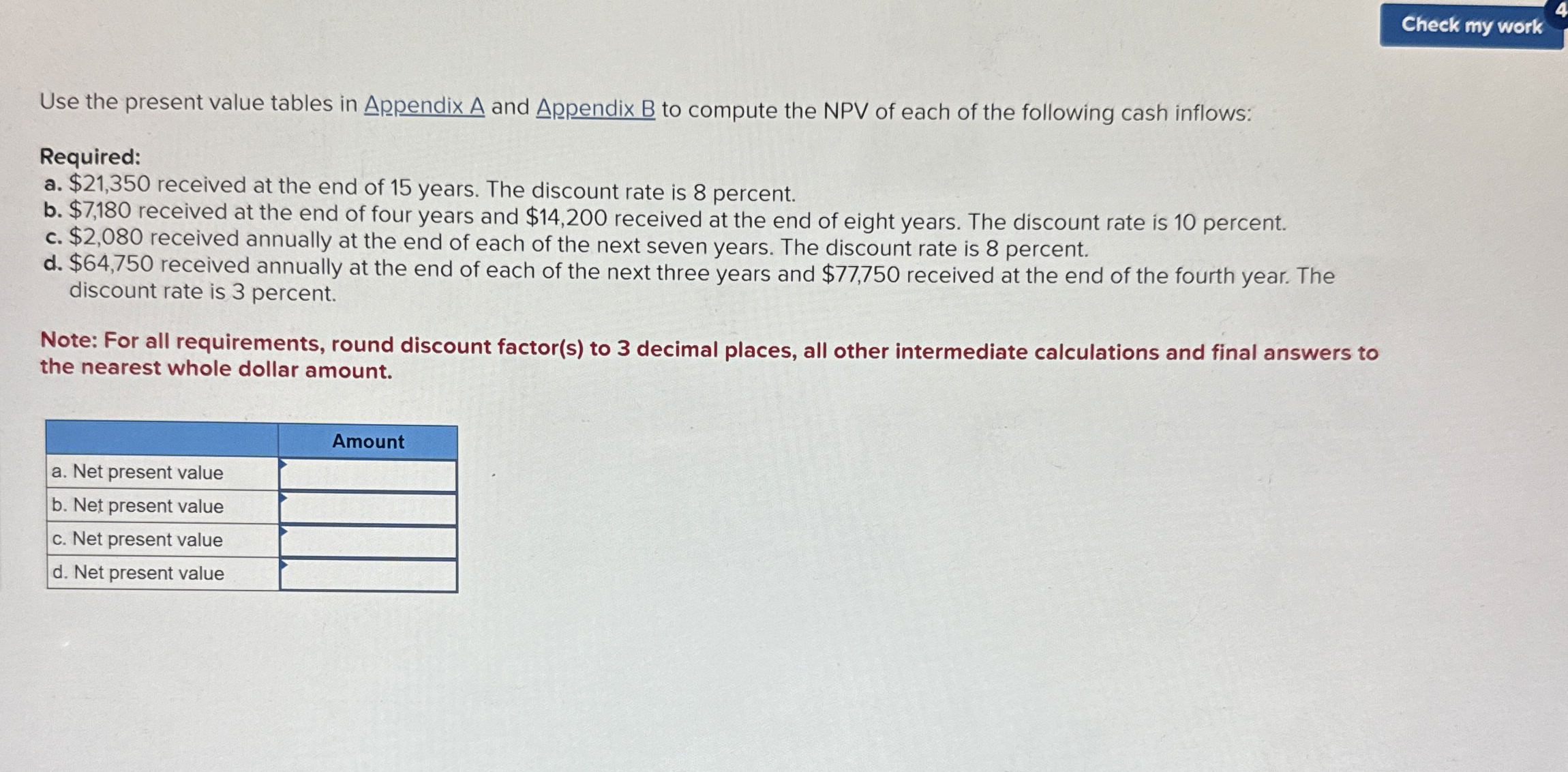  Use the present value tables in Appendix A and Appendix B