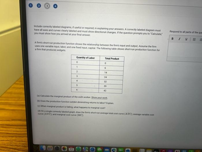  Include correctly labeled diagrams, if useful or required, in explaining your