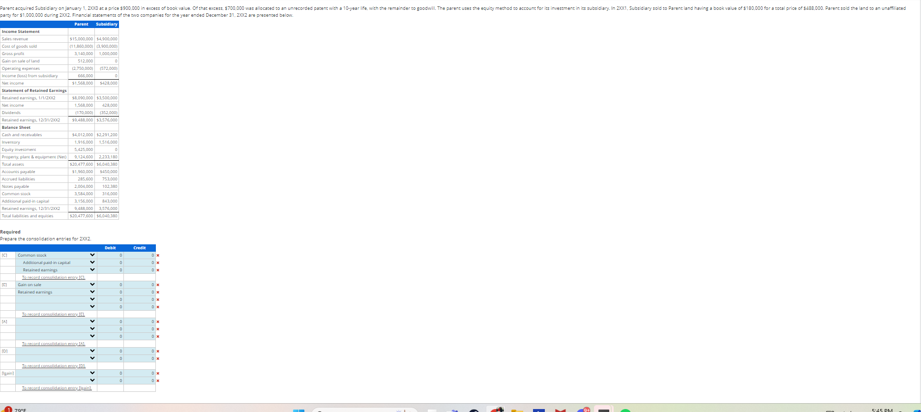  trhere is no additional info please solve Parent acquired Subsidiary on