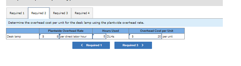 level to indicate how each is incurred with respect to production. Exerclse