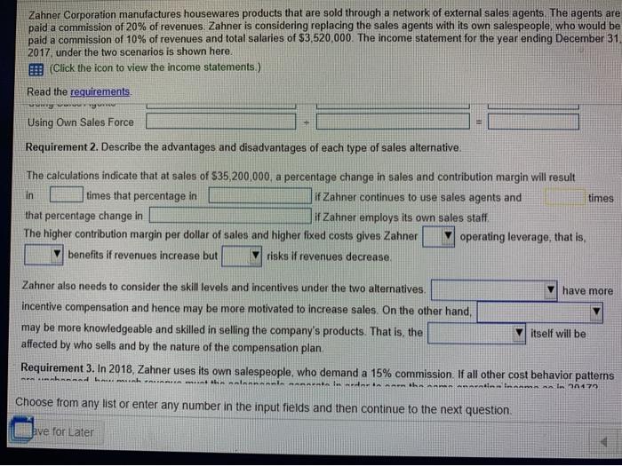 December 31, 2017 Using Sales Agents Using Own Sales Force Revenues $35,200.000