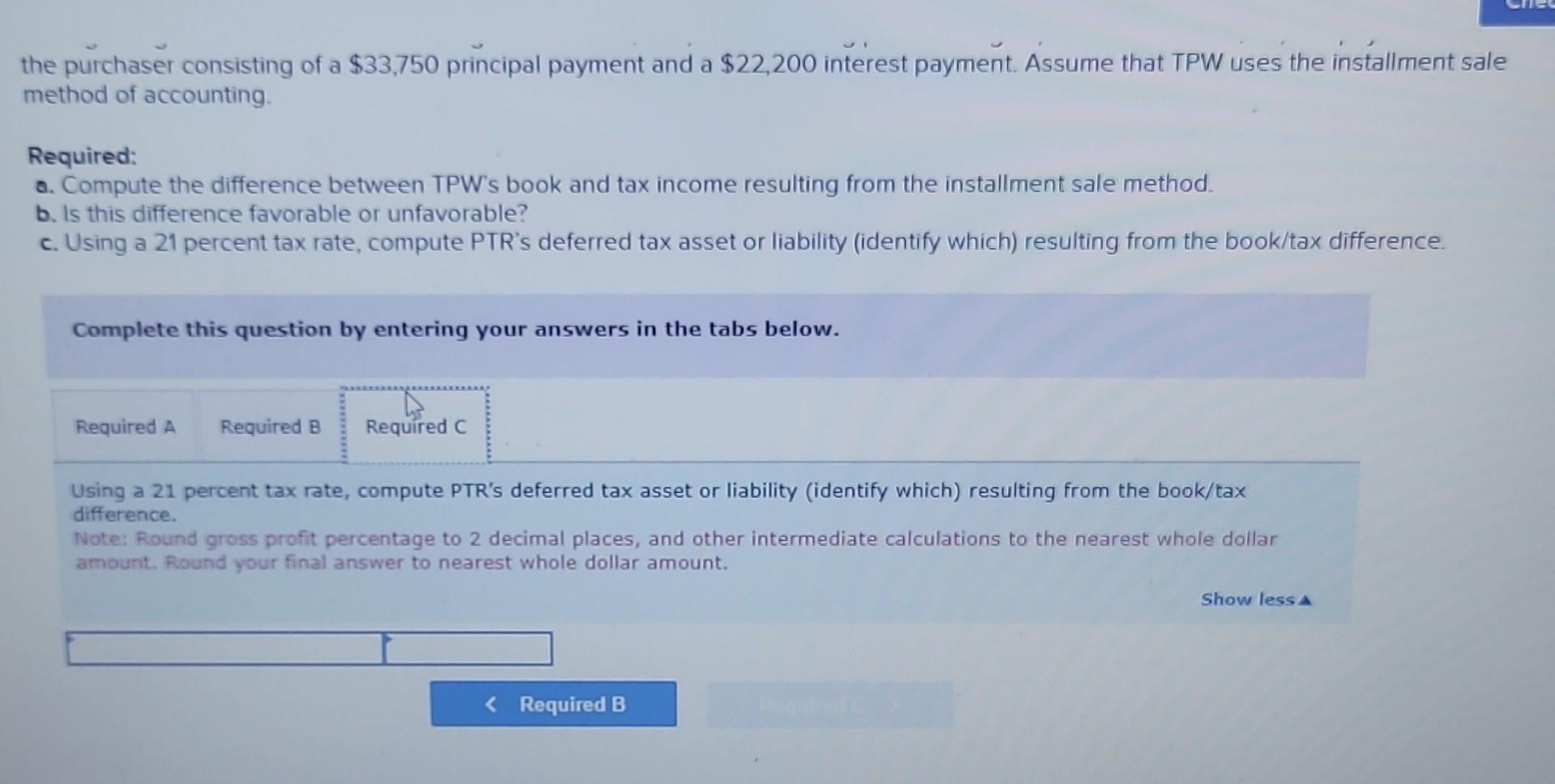 February. The purchaser paid $75,000 cash at sing and gave TPW an