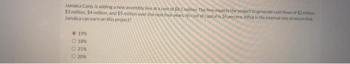  Jamaica Corp. Is adding a new assembly line at a cost