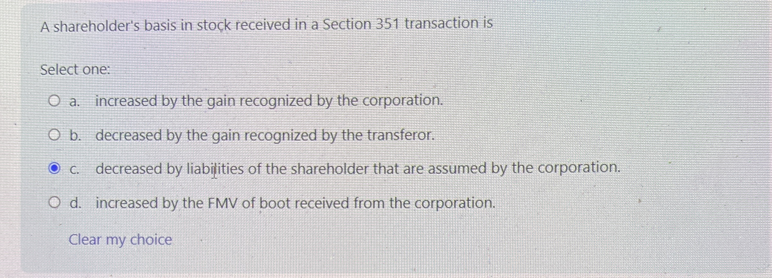  A shareholder's basis in stock received in a Section 351 transaction