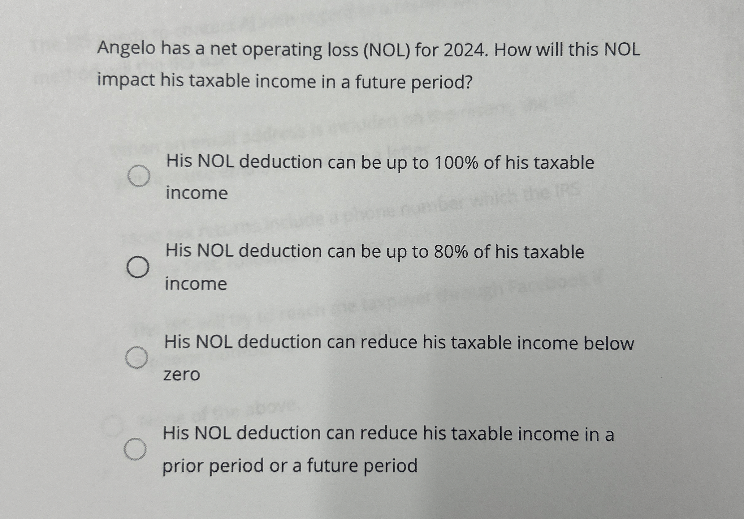  Angelo has a net operating loss (NOL) for 2024. How will