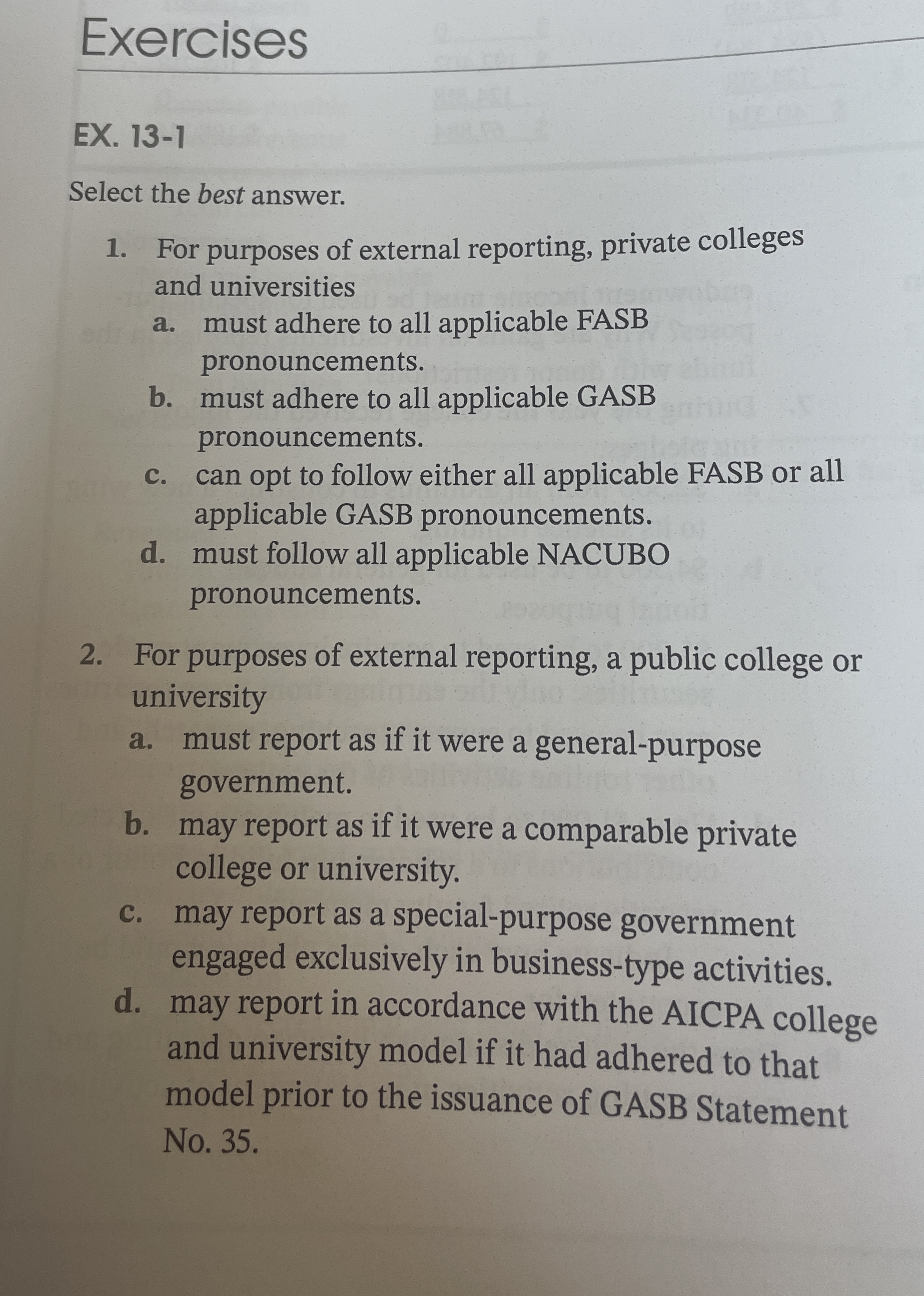  Exercises EX.13-1 Select the best answer. For purposes of external reporting,