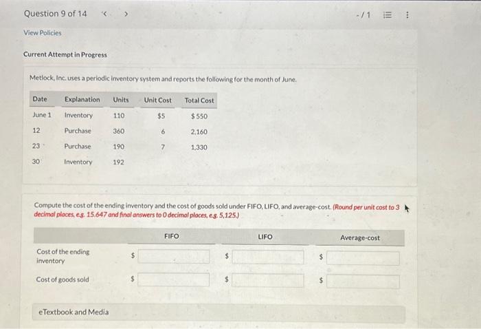  Current Attempt in Progress Metlock, Inc. uses a periodic imventory system