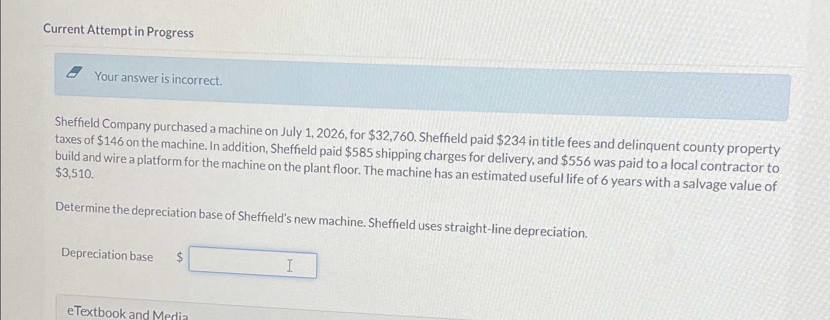  Current Attempt in Progress Your answer is incorrect. Sheffield Company purchased