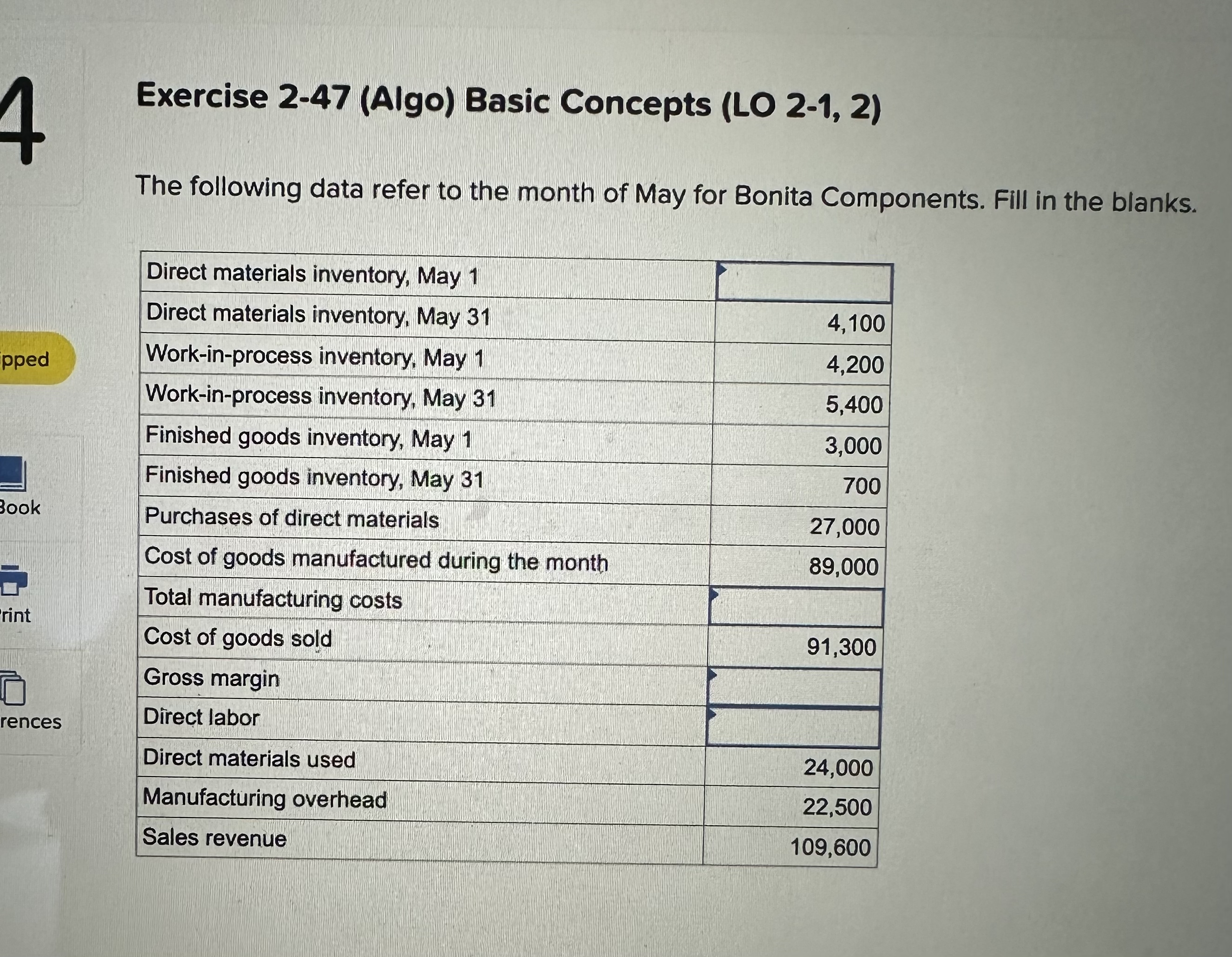  4 Exercise 2-47(Algo) Basic Concepts (LO 2-1,2) The following data refer