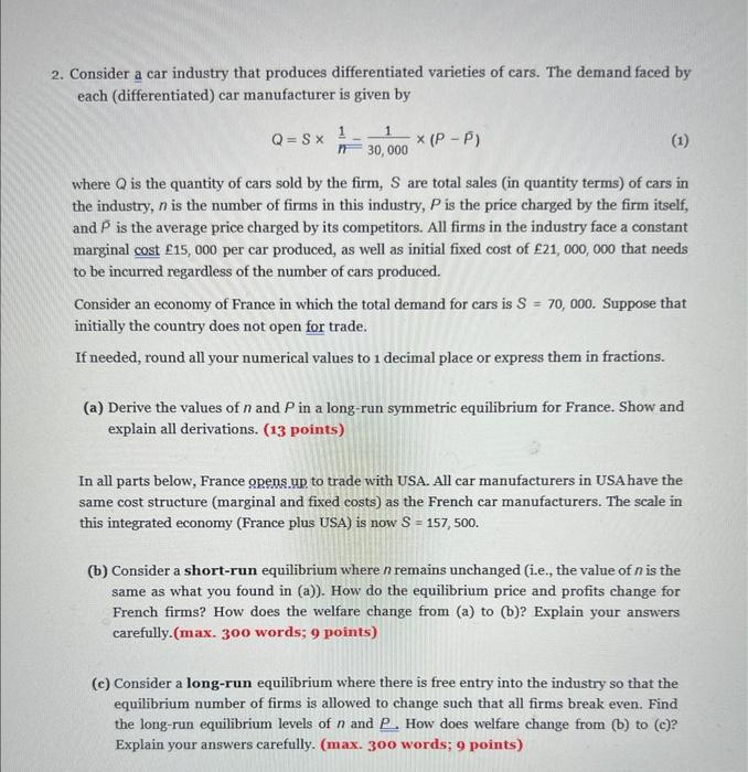 please, could you help with (a), (b), and (c) 2. Consider a