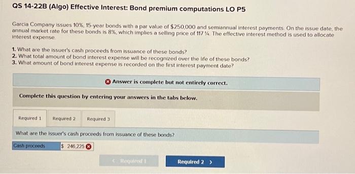please help . QS 14-22B (Algo) Effective Interest: Bond premium computations LO