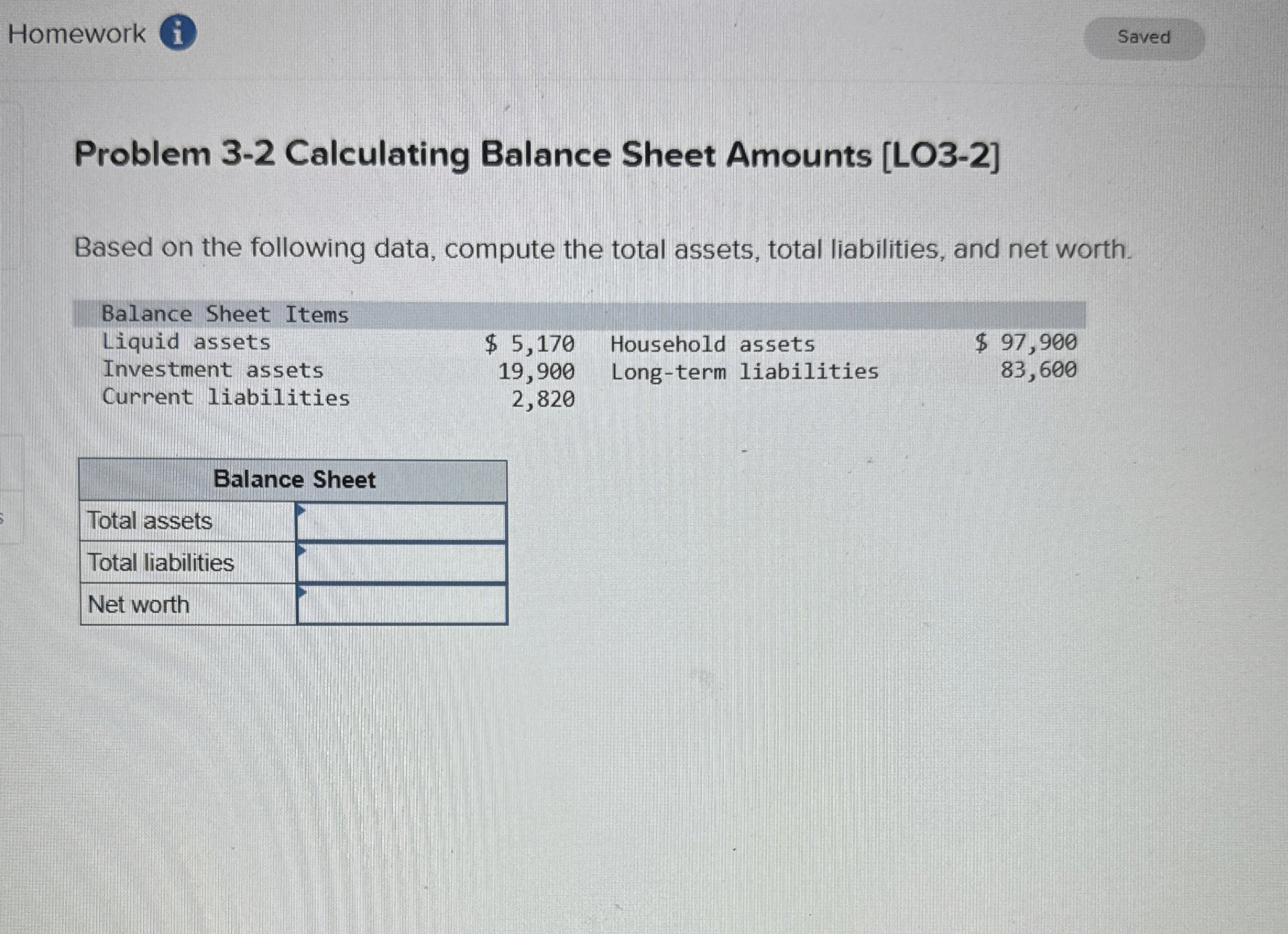 Homework i Problem 3-2 Calculating Balance Sheet Amounts [LO3-2] Based on