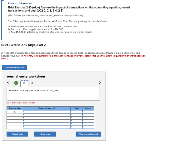  Required Information Brief Exercise 2-10(Algo) Analyze the impact of transactions on