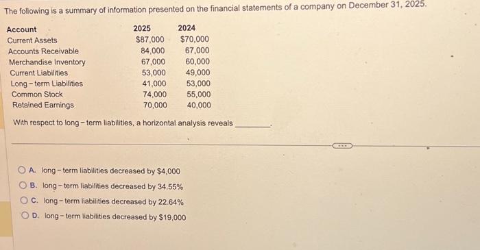  With respect to long - term liabilities, a horizontal analysis reveals
