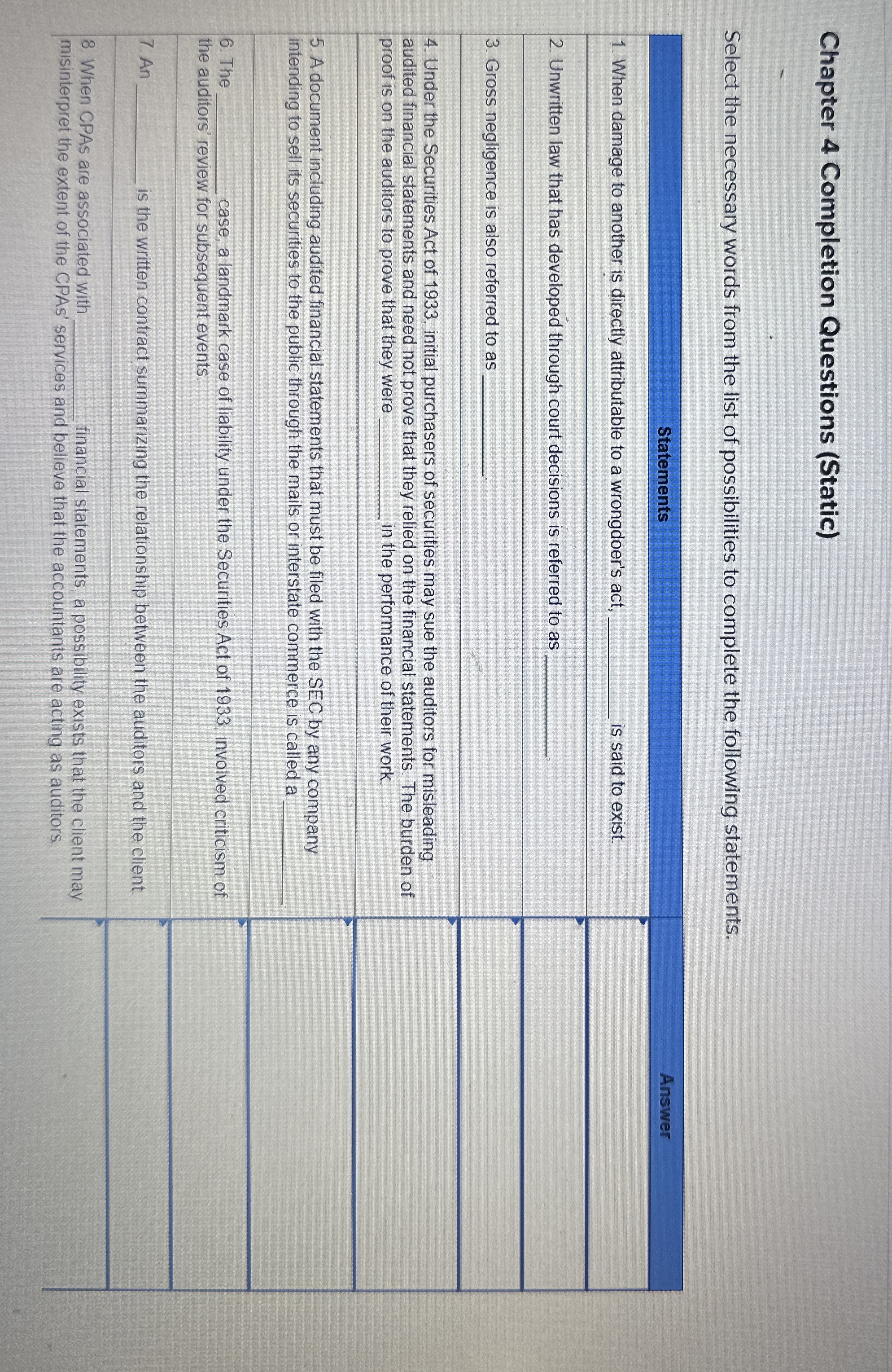  Chapter 4 Completion Questions (Static) Select the necessary words from the