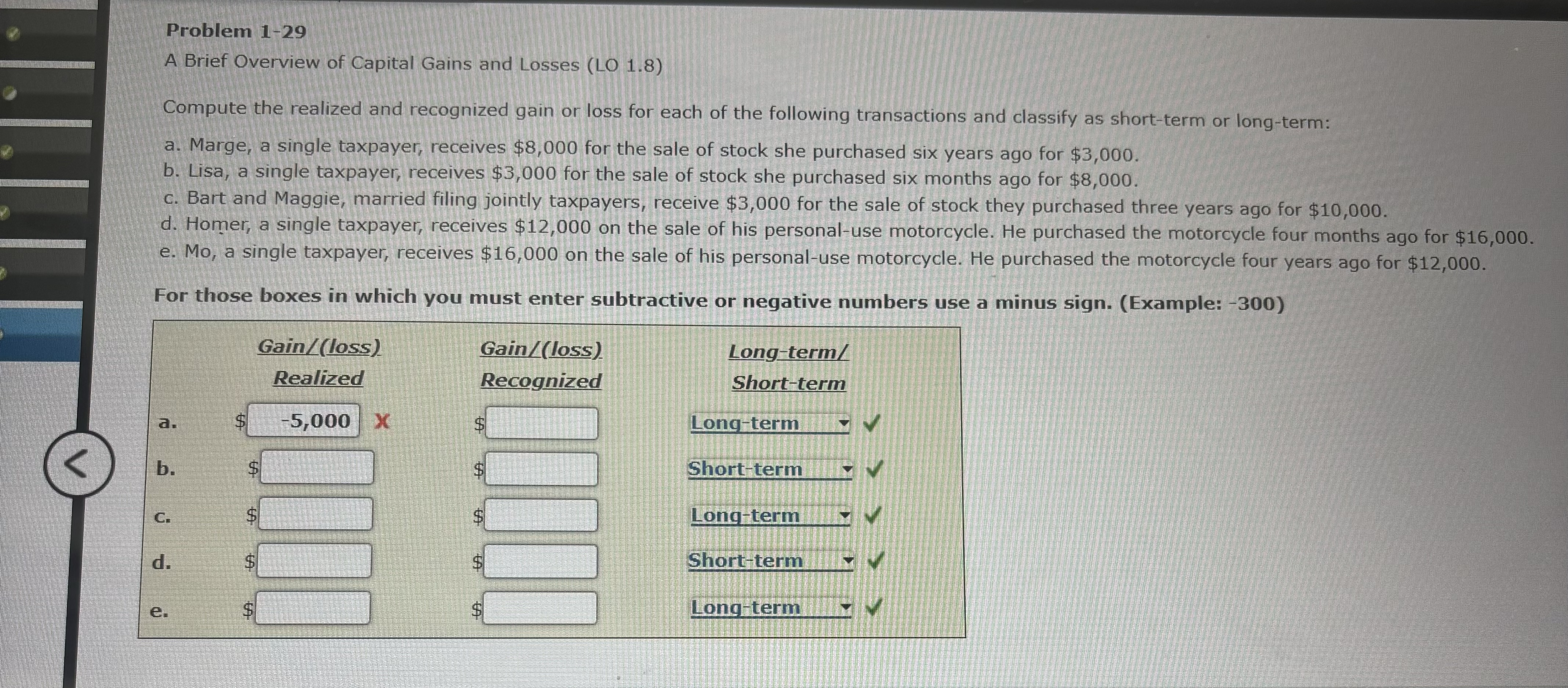  Please find the relaized and recognized for each one 