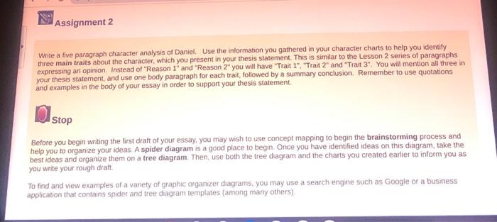  Assignment 2 Write a five paragraph character analysis of Daniel. Use