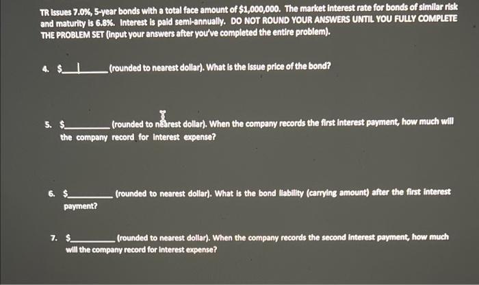  TR issues 7.03, 5 -year bonds with a total face amount