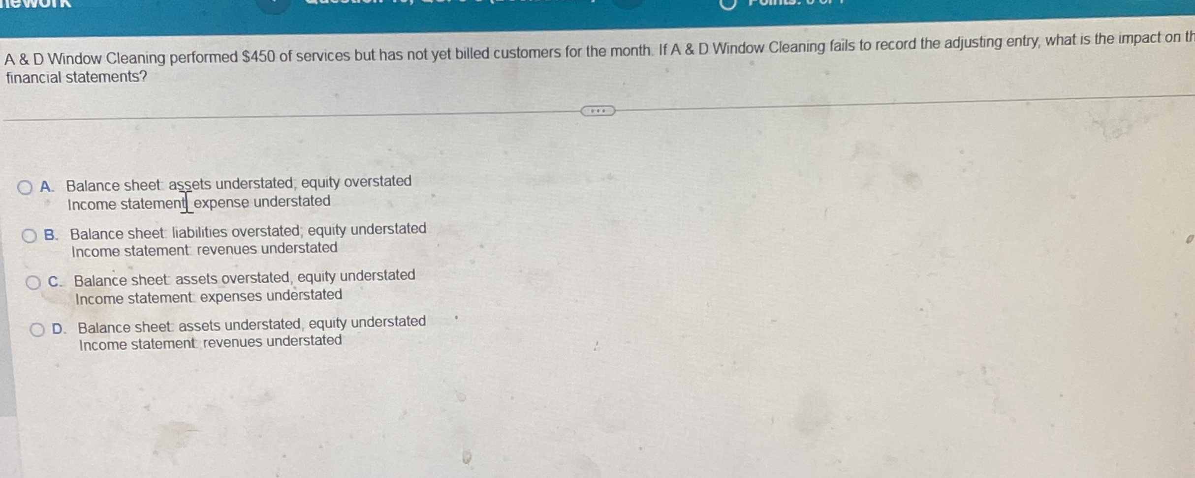  A & D Window Cleaning performed $450 of services but has