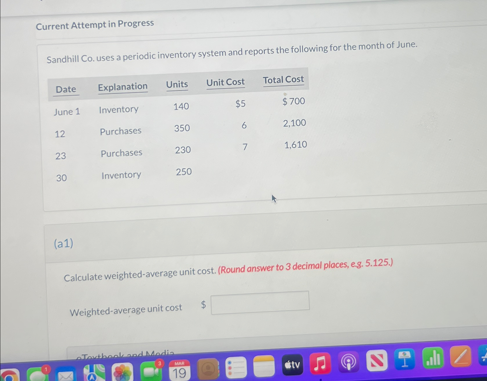  Current Attempt in Progress Sandhill Co. uses a periodic inventory system