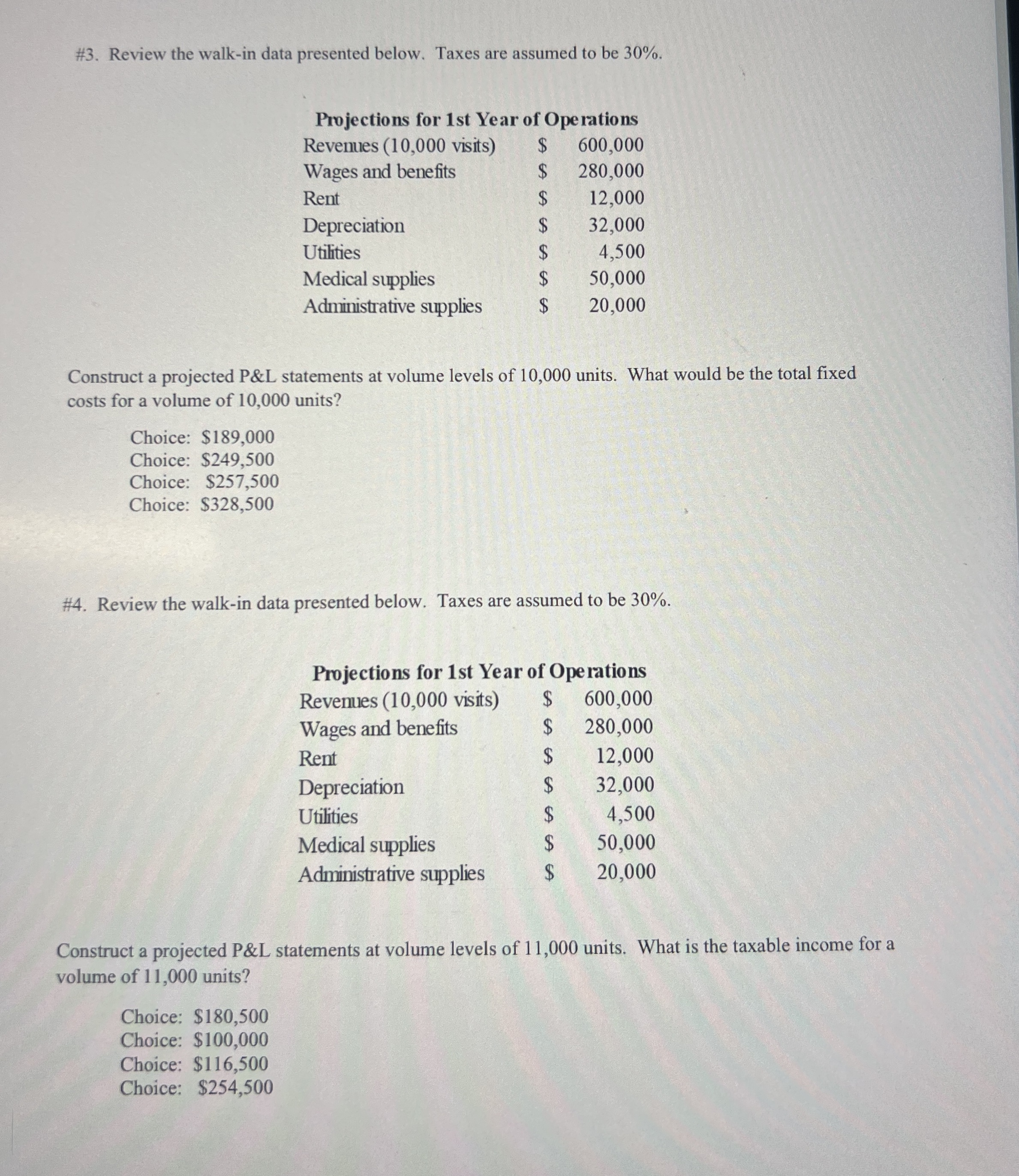  #3. Review the walk-in data presented below. Taxes are assumed to