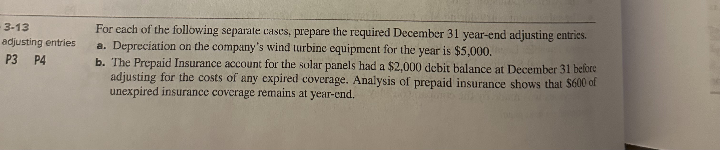  Exercise 3-11 Preparing adjusting entries-accrued revenues and expenses P3 P4 Prepare