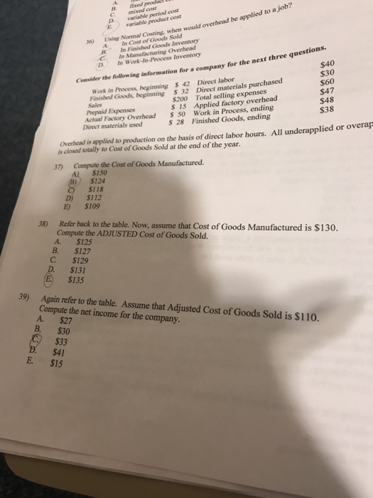  fixed C mixed cost ajob? Evaniable product cost s) Using Normal