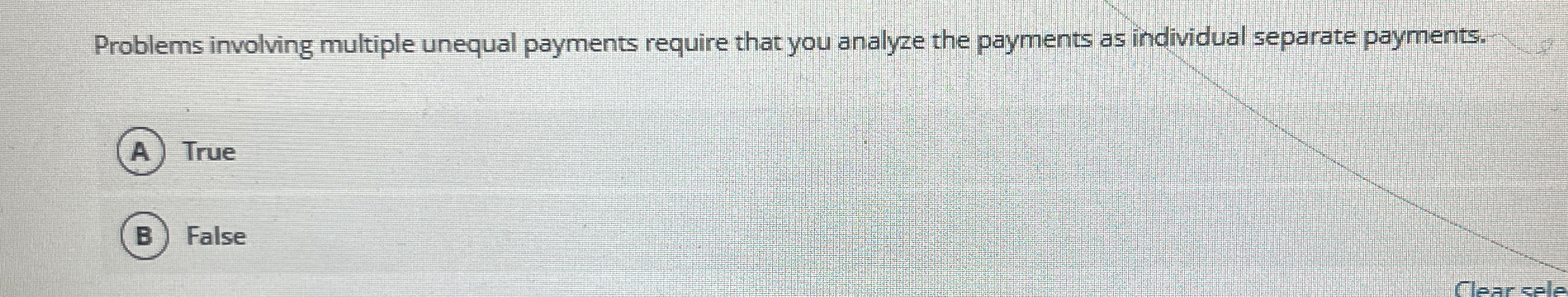  Problems involving multiple unequal payments require that you analyze the payments