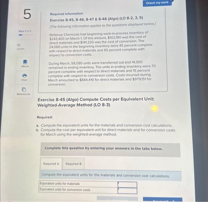 help :/ Required information Exercise 8-45, 8-46, 8-47 \& 8-48 (Algo) (LO