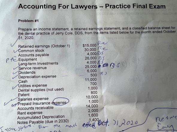  Please show all work (step by step please). Accounting For Lawyers