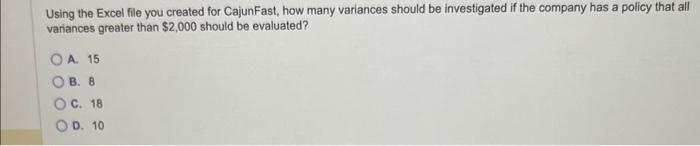 Column E. If the variance is unfavorable, a "U" should display in