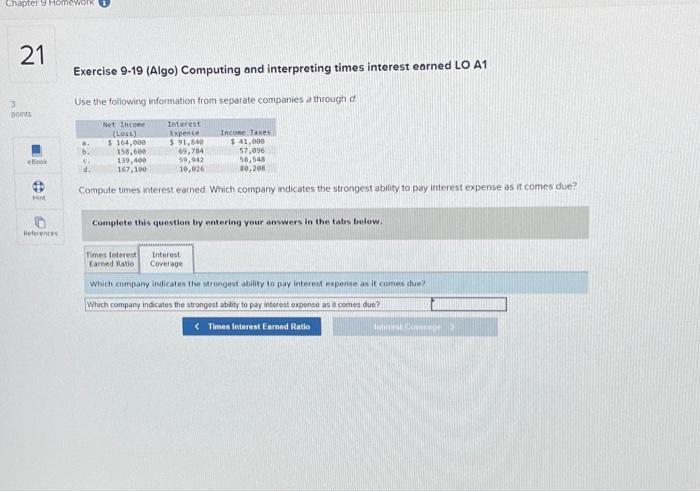 Use the following information from separate companies a through d. Compute times